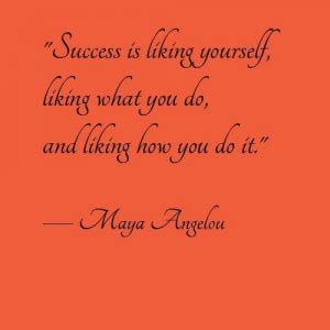 Maya Angelou Quotes Success. QuotesGram