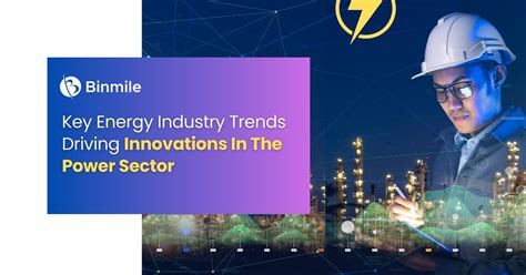 Energy Industry Trends Driving The Power Sector