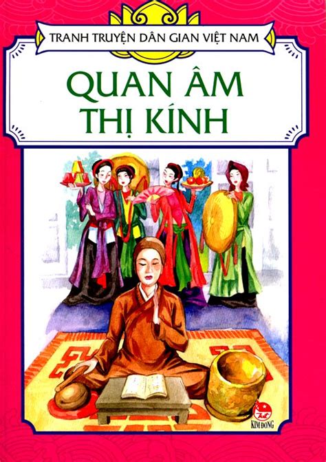 Tranh Truyện Dân Gian Việt Nam - Quan Âm Thị Kính - Sách hay mỗi ngày