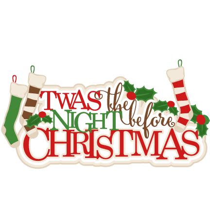 'Twas the Night Before Christmas svg title scrapbook clip art christmas cut outs for cricut cute ...