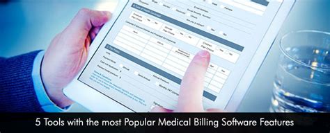 5 Tools with the most Popular Medical Billing Software Features | EMRFinder Blog