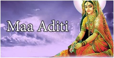 Aditi: Mother of all Gods