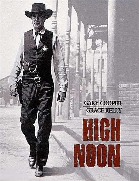 High Noon (1952). Marshal Will Kane is played by Gary Cooper. | High ...