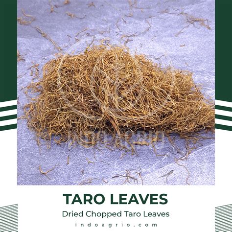 Dried Chopped Taro Leaves | Inaexport