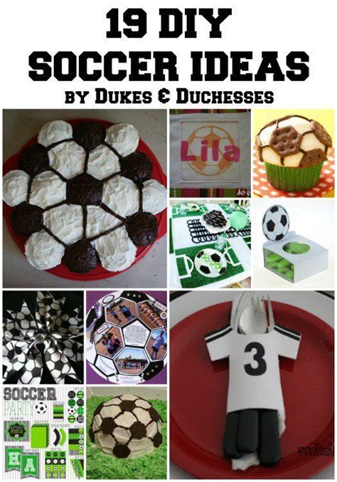 Love soccer? Check out these 19 DIY soccer ideas, including crafts ...