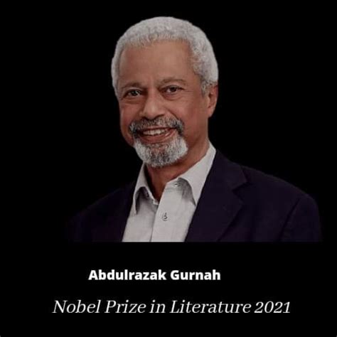 Abdulrazak Gurnah Wins 2021 Nobel Prize In Literature - THE SOURCE