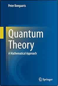 Amazon.com: Quantum Theory (9783319095608): Bongaarts: Books