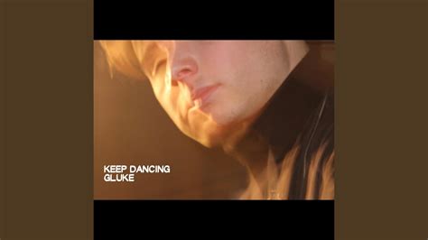 Keep Dancing - YouTube