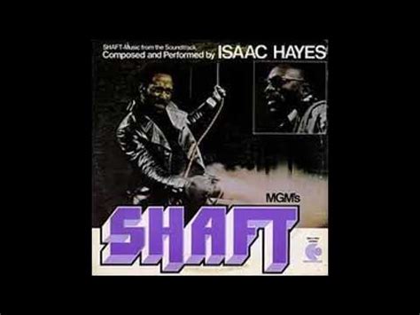 Isaac Hayes Theme from Shaft with Lyrics in Description - YouTube