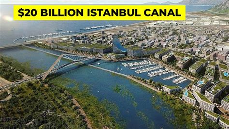 The Most Expensive Project in Turkish History | Istanbul Canal | A Controversial Engineering ...