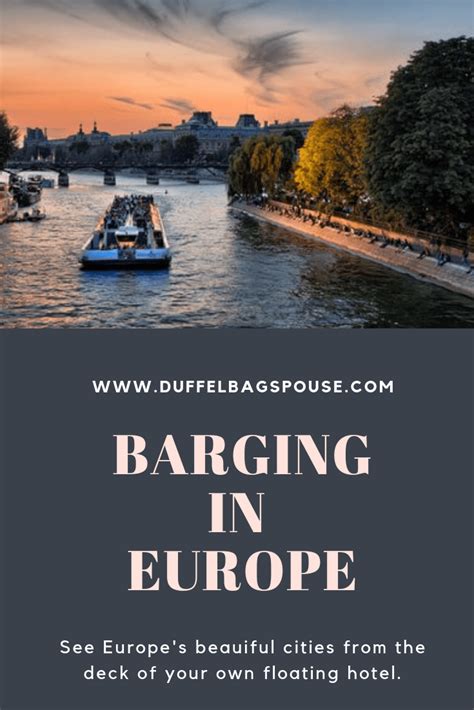 What You Need to Know: Canal Barging in Europe | Dbs travels