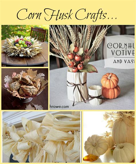 Corn Husk Crafts…Perfect for Fall Decor!