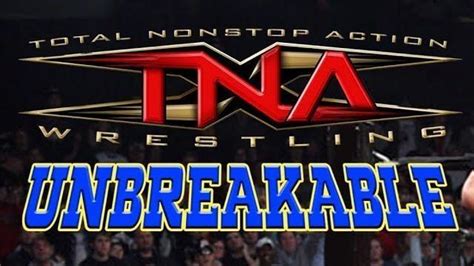 TNA Unbreakable 2005 | Match Card & Results | TNA PPV