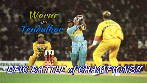 Sachin Tendulkar vs Shane Warne : RELIVE THE EPIC BATTLE OF CHAMPIONS ...