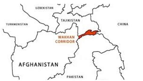 Wakhan Corridor officially connects Afghanistan to China Taliban