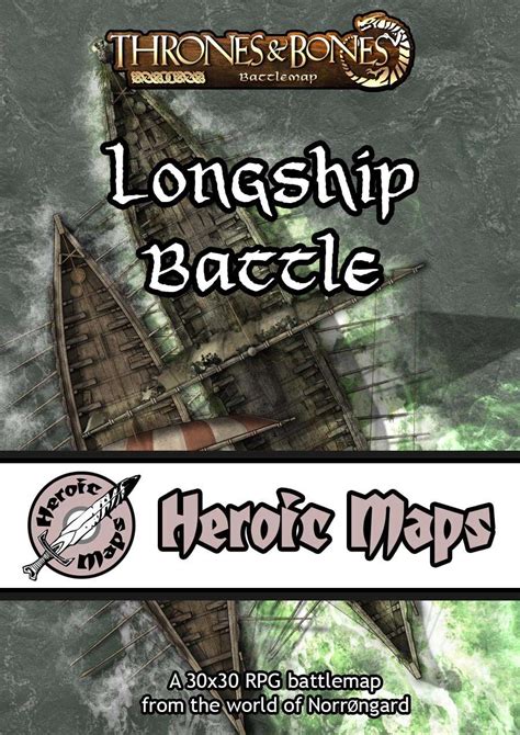 Heroic Maps - Norrøngard: Longship Battle - Heroic Maps | Rivers | Encounters | Ships | Coasts ...