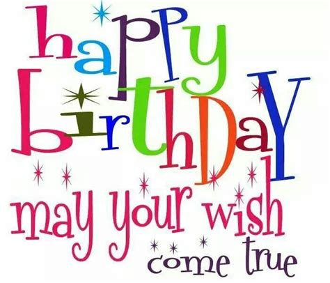 May your wish come true | Happy Birthday Greetings | Birthday greetings ...