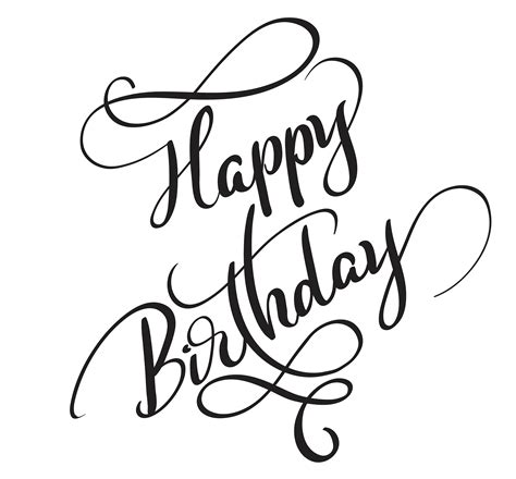 Happy Birthday words isolated on white background. Calligraphy lettering Vector illustration ...