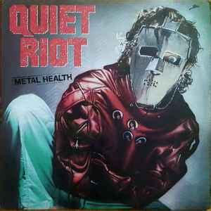 Quiet Riot - Metal Health (1983, Vinyl) | Discogs