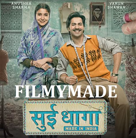 Sui dhaaga full movie download 627Mb 360P Mp4 Hindi Movie Download ...