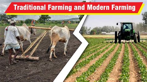 Traditional Farming and Modern Farming- KhetiGaadi Blog