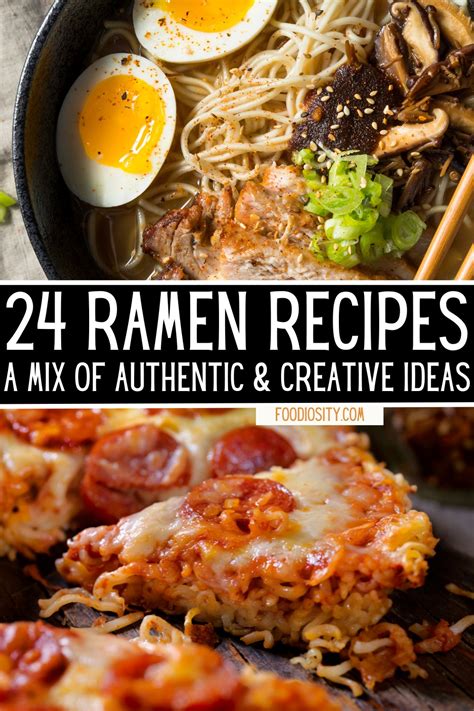 24 Ramen Recipes - Easy Ideas For Delicious Instant Ramen - Foodiosity