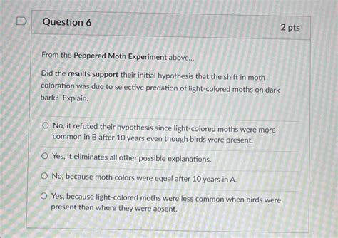 Solved Peppered Moth Experiment Researchers wanted to | Chegg.com