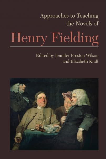 Review of MLA Approaches to Teaching the Novels of Henry Fielding ...