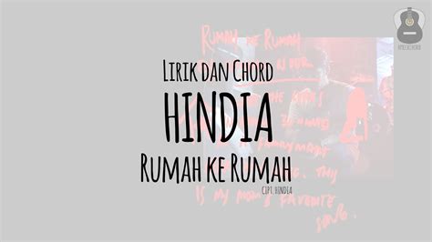 Lirik dan Kunci Gitar (Chord) Hindia - Rumah ke Rumah ~ ameckchord