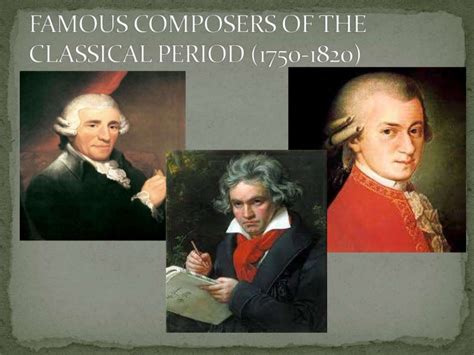 Famous composers of the classical period