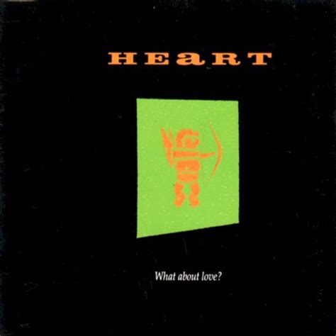 Heart - What About Love? (1988, CD) | Discogs