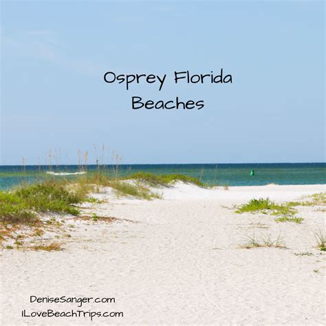 Osprey Florida Beaches - Best Florida Vacations From A Resident