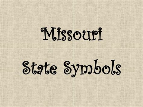 PPT - Missouri State Symbols PowerPoint Presentation, free download ...