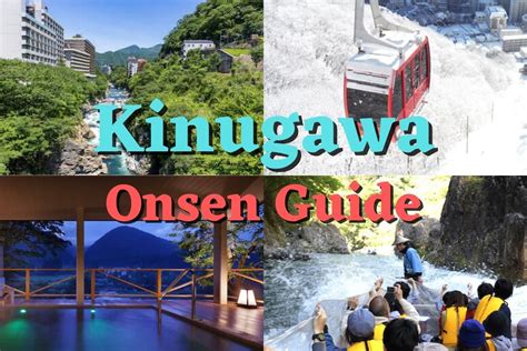 A Complete Guide To Kinugawa Onsen - Where To Go and What To Eat