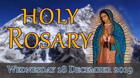 Holy Rosary Wednesday 18 December 2019 - YouTube