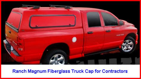 Ranch Truck Caps makes Aluminum & Fiberglass Truck Caps for Work or Play.