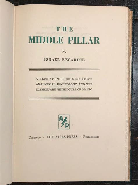 THE MIDDLE PILLAR - Israel Regardie, 1945 - Kabbalism MAGIC SECRETS EN – Black Cat Caboodle