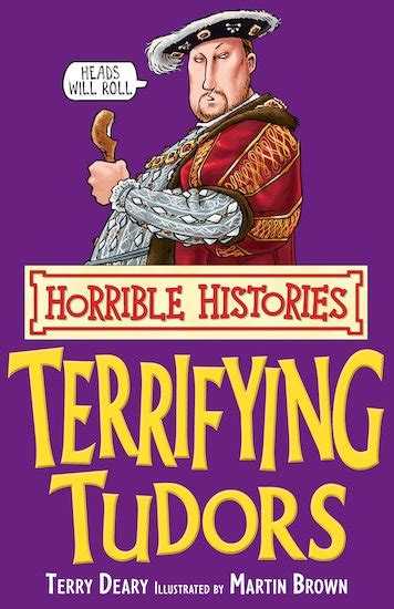 Horrible Histories: Terrifying Tudors (Classic Edition) - Scholastic Kids' Club