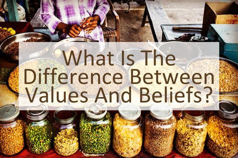 What is the Difference Between Values and Beliefs? - Similar Different