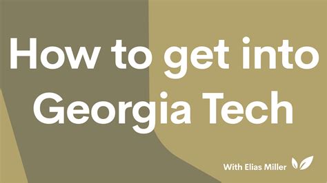 How to Get into Georgia Tech | CollegeVine