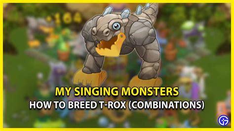 How To Breed T-Rox In My Singing Monsters (Combination)