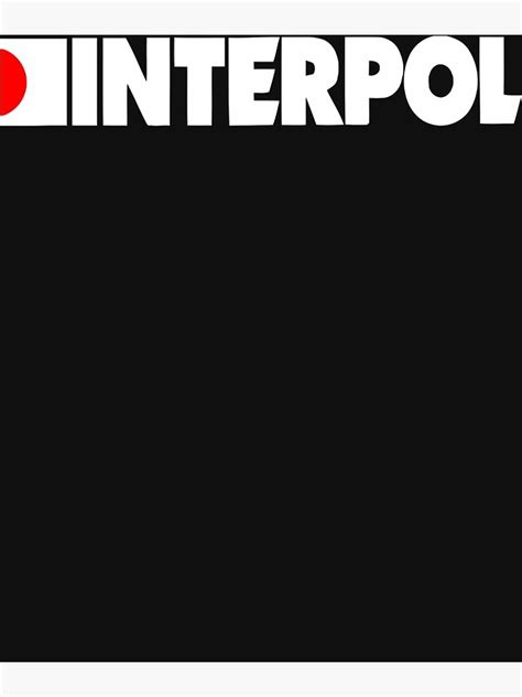 "Interpol band logo" Poster for Sale by GailBilsland60 | Redbubble