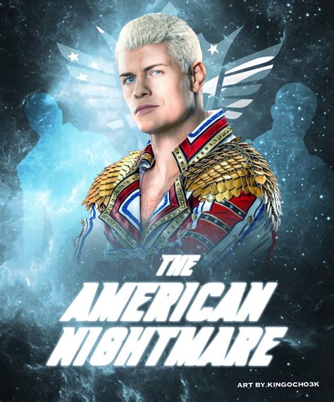 The American Nightmare Cody Rhodes by KingOcho3K on DeviantArt