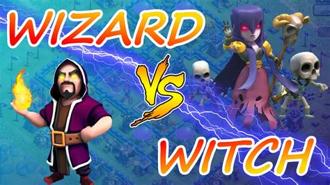 Clash Of Clans | "WIZARD vs WITCH" | MAX AMOUNT OF WITCHES & MAX ...