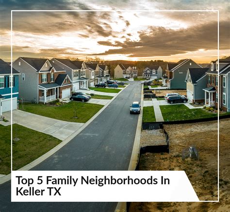 Top 5 Family Neighborhoods In Keller TX