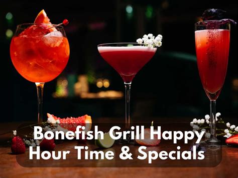 Bonefish Grill Happy Hour Time & Specials Menu 2023 - Modern Art Catering