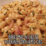 Baked Mac 'n' Cheese Recipe for Cancer and Chemotherapy