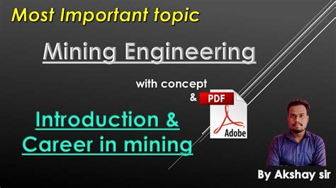 Introduction of mining engineering | Mining engineering lectures ...