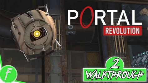 Portal Revolution FULL WALKTHROUGH Gameplay HD (PC) | NO COMMENTARY | PART 2 - YouTube