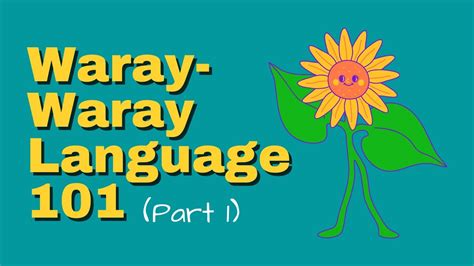 Waray-waray Language 101 Part 1 - YouTube